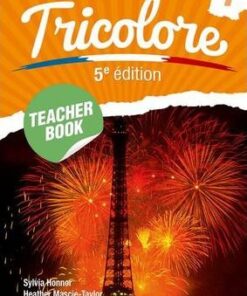 Tricolore 5e edition Teacher Book 1 - Sylvia Honnor
