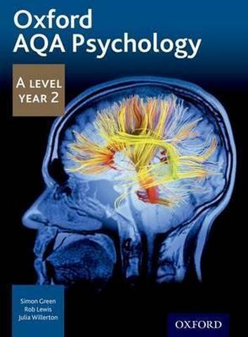 Oxford AQA Psychology A Level: Year 2 - Simon Green
