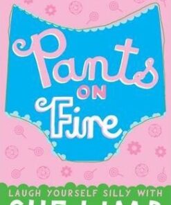 Pants on Fire - Sue Limb