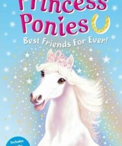 Princess Ponies 6: Best Friends For Ever! - Chloe Ryder