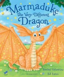 Marmaduke the Very Different Dragon - Rachel Valentine