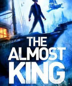 The Almost King - Lucy Saxon