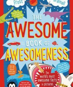The Awesome Book of Awesomeness - Adam Frost