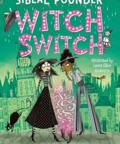 Witch Switch - Sibeal Pounder