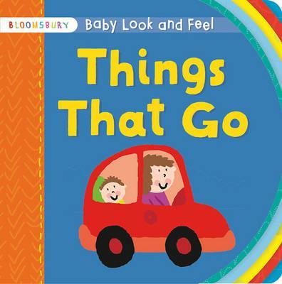 Baby Look and Feel Things That Go - Simon Abbott
