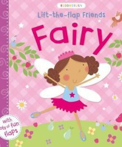 Lift-the-flap Friends Fairy - Sophie Hanton