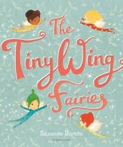 The TinyWing Fairies - Suzanne Barton