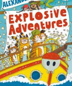 Alexander McCall Smith's Explosive Adventures - Alexander McCall Smith