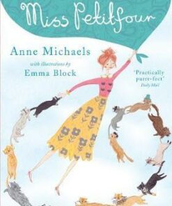 The Adventures of Miss Petitfour - Anne Michaels