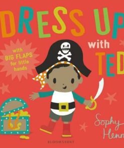 Dress Up with Ted - Sophy Henn
