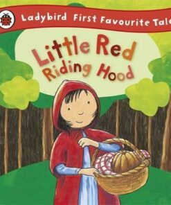 Little Red Riding Hood: Ladybird First Favourite Tales - Mandy Ross