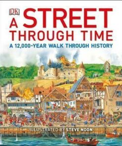 A Street Through Time: A 12