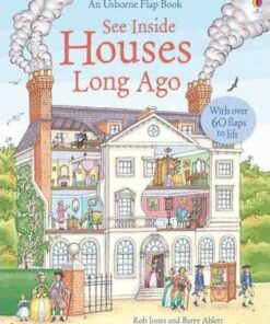 See Inside: Houses Long Ago - Katie Daynes