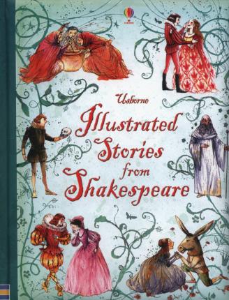 Illustrated Stories from Shakespeare - William Shakespeare