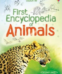 First Encyclopedia of Animals - Paul Dowsell