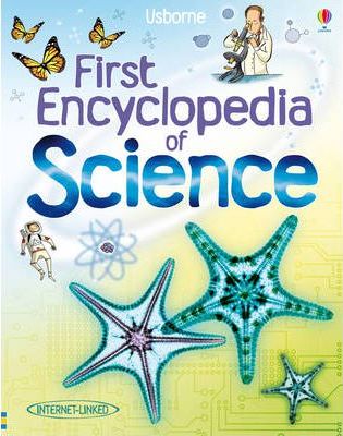 First Encyclopedia of Science - Jessica Greenwell