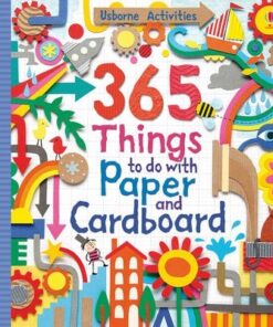 365 Things to do with Paper and Cardboard - Fiona Watt