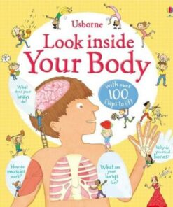 Look Inside Your Body - Louie Stowell