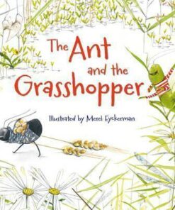 The Ant and the Grasshopper - Lesley Sims