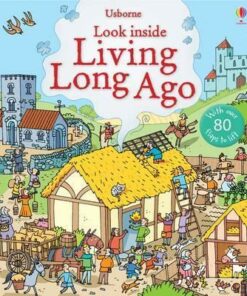 Look Inside Living Long Ago - Abigail Wheatley