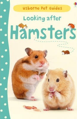 Looking after Hamsters - Susan Meredith