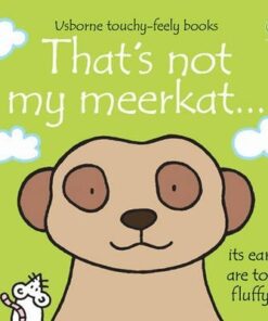 That's Not My Meerkat - Fiona Watt