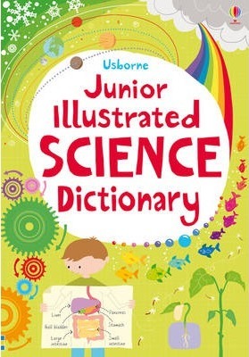Junior Illustrated Science Dictionary - Lizzie Barber