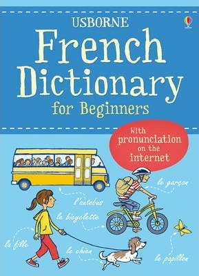 French Dictionary For Beginners 3 French Dictionary For Beginners - Helen Davies