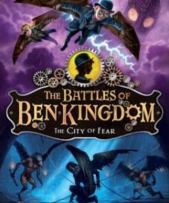 The Battles of Ben Kingdom: The City of Fear - Andrew Beasley