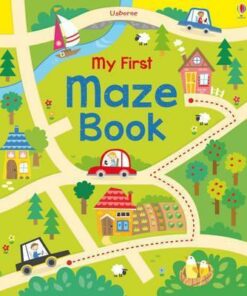 My First Maze Book - Kirsteen Robson
