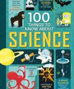 100 Things to Know About Science - Alex Frith
