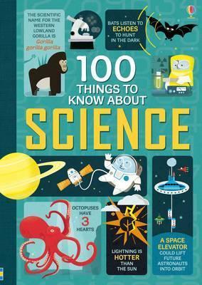 100 Things to Know About Science - Alex Frith