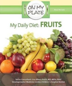 My Daily Diet Fruits - On My Plate - Rosa Waters