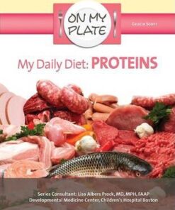 My Daily Diet Protiens - On My Plate - Celicia Scott