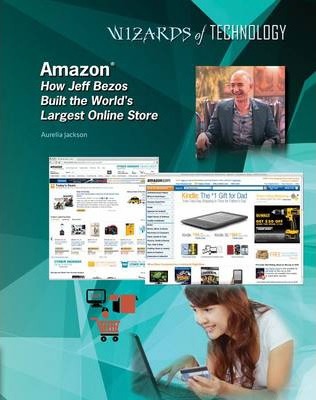 Amazon - Jeff Bezos - Wizards of Technology - Lisa Albers