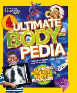 Ultimate Bodypedia  (Bodypedia ) - National Geographic Kids