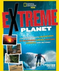 Extreme Planet: Carsten Peter's Adventures in Volcanoes