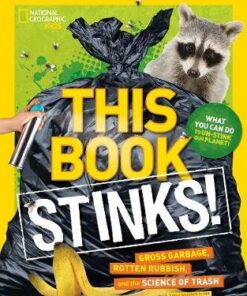This Book Stinks!: Gross Garbage