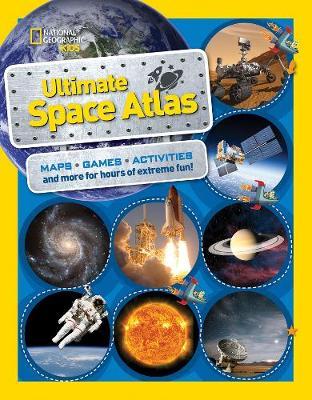 National Geographic Kids Ultimate Space Atlas (Atlas ) - Carolyn DeCristofano