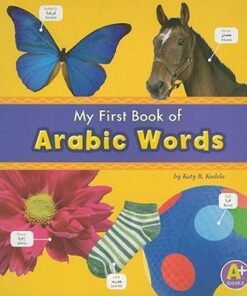 Myfirst Book of Arabic Words - Katy R. Kudela