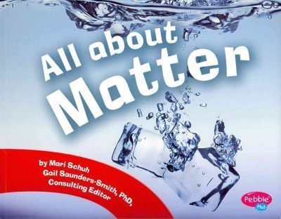 All About Matter - Mari Schuh