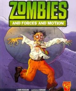 Zombies and Forces of Motion - Mark Weakland