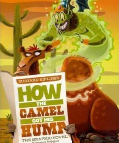 Rudyard Kipling's How the Camel Got His Hump - Louise Simonson