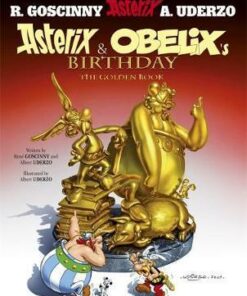 Asterix: Asterix and Obelix's Birthday: The Golden Book
