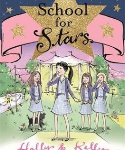 School for Stars: Third Term at L'Etoile: Book 3 - Kelly Willoughby
