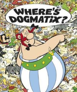 Asterix: Where's Dogmatix? - Rene Goscinny