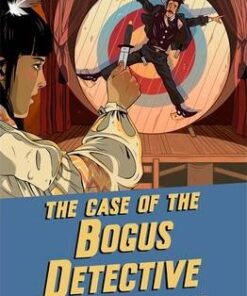 The P. K. Pinkerton Mysteries: The Case of the Bogus Detective: Book 4 - Caroline Lawrence