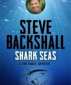 The Falcon Chronicles: Shark Seas: Book 4 - Steve Backshall