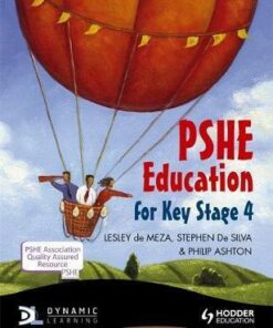 PSHE Education for Key Stage 4 - Lesley De Meza