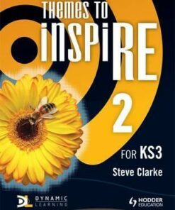 Themes to InspiRE for KS3 Pupil's Book 2 - Steve Clarke